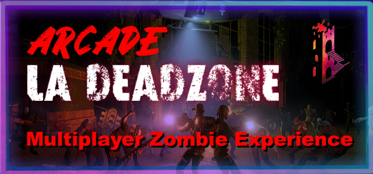 Arcade LA Deadzone -Többszereplős zombie vadászat VR-ban