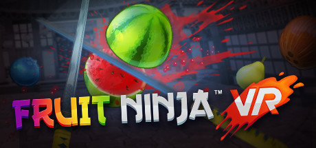 Fruit Ninja VR - Gyümölcs nindzsák VR-ban